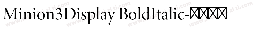 Minion3Display BoldItalic字体转换